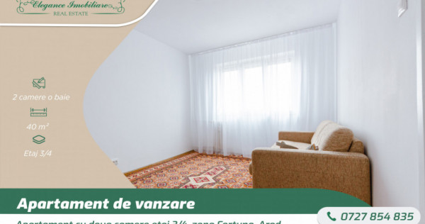 Apartament cu doua camere etaj 3/4, zona Fortuna, Arad