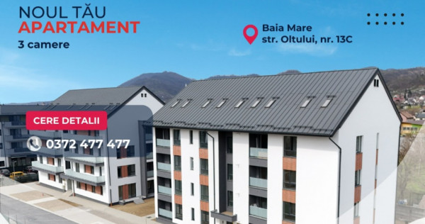 COMISION 0% - Apartamente 3 camere - Oltului 13C, Baia Mare