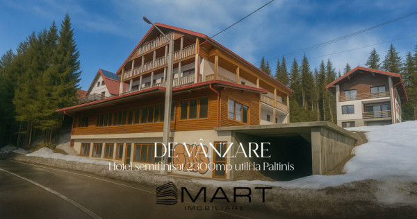 Hotel semifinisat 2300mp utili la Paltinis