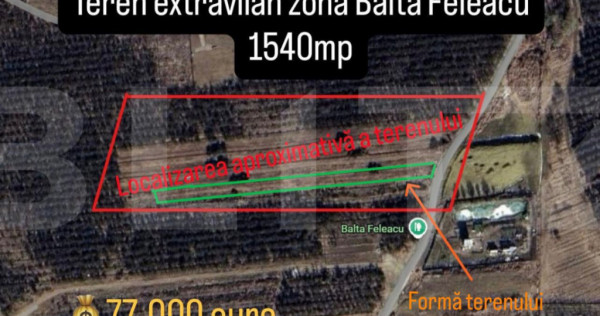 Teren extravilan, 1540 mp - zona Balta Feleacu