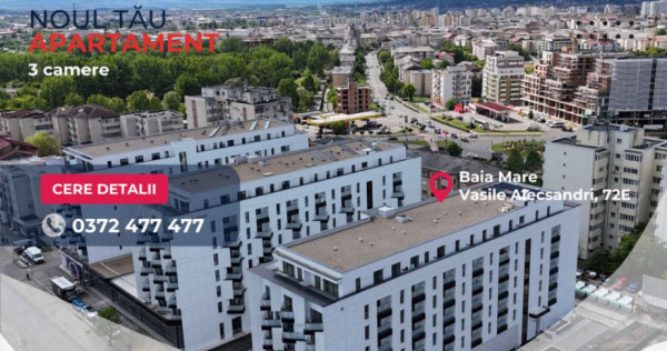 NEW! COMISION 0% Apartamente 3camere -Vasile Alecsandri 72E, Baia Mare