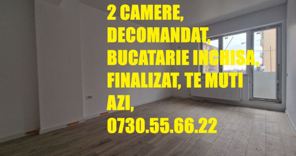 2 camere, dec, Bucatarie inchisa, FINALIZAT, TE MUTI AZI.