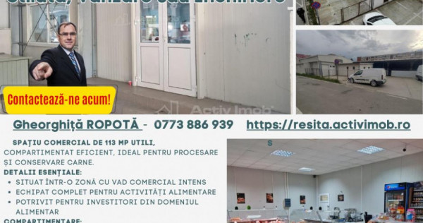 Moldova Noua, Spatiu Comercial - Macelarie, Utilata, sau