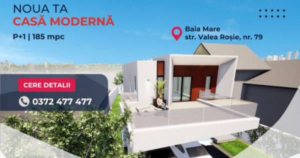 COMISION 0% ! Casa individuala P+1, str Valea Rosie 79, Baia Mare