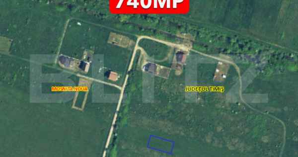 Teren intravilan Mosnita Noua 740mp Front 19m zonă reziden