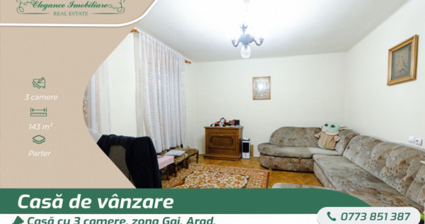 Casă cu 3 camere și teren de 572 m2, zona Gai, Arad
