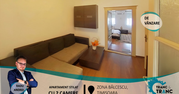 Apartament stilat cu 2 camere,în zona Bălcescu(ID:28547)