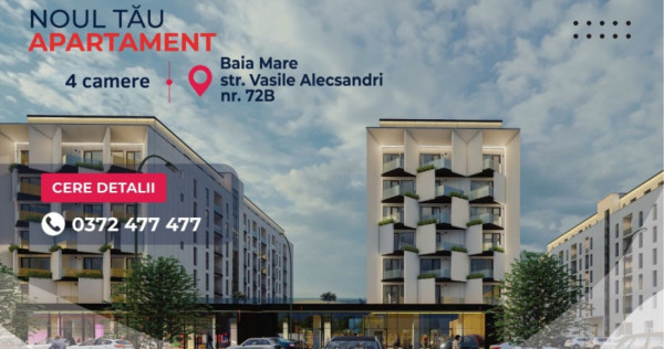 NEW! COMISION 0% - Ap. 4 camere - str.Vasile Alecsandri 72B, Baia Mare