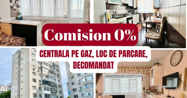 COMISION 0% - Apartament 2 camere cu centrala gaz si loc parcare