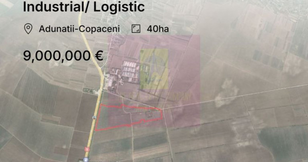 Teren 40ha Adunatii Copăceni | Industrial/ Logistic